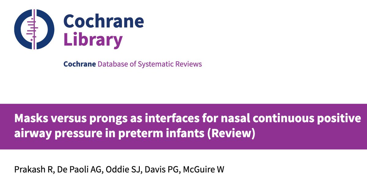 Compared with use of prongs as the nasal CPAP interface, masks may reduce treatment failure and nasal injury, and may have little or no effect on mortality or the risk of pneumothorax in newborn preterm infants with or at risk of respiratory distress.

doi.org/10.1002/146518…