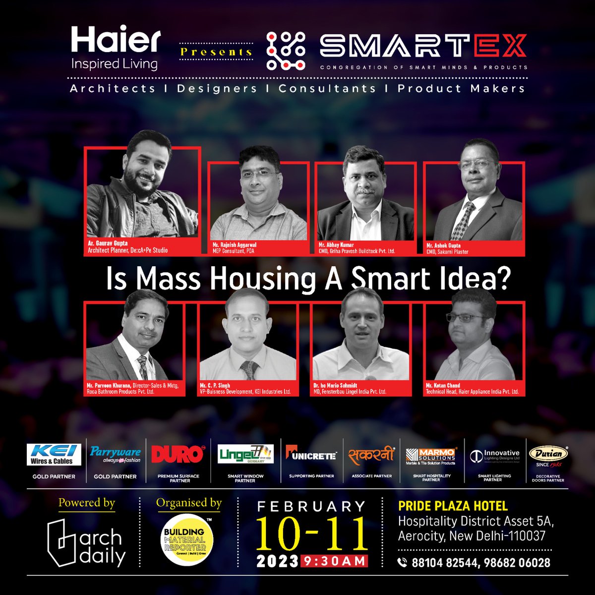 bmreporter's tweet photo. Mr. C. P. Singh, KEI; Dr. hc Mario Schmidt, Lingel; Mr. Ashok Gupta, Sakarni; Haier; Mr. Abhay Kumar, GRAHPRAVESH; and Mr. Rajnish Aggarwal, MEP Consultant, PDA will share their thoughts on "Is Mass Housing A Smart Idea?"
#smartexspaneldiscussion #smartexevent #sustainabledesign https://t.co/MSwDchRBcm