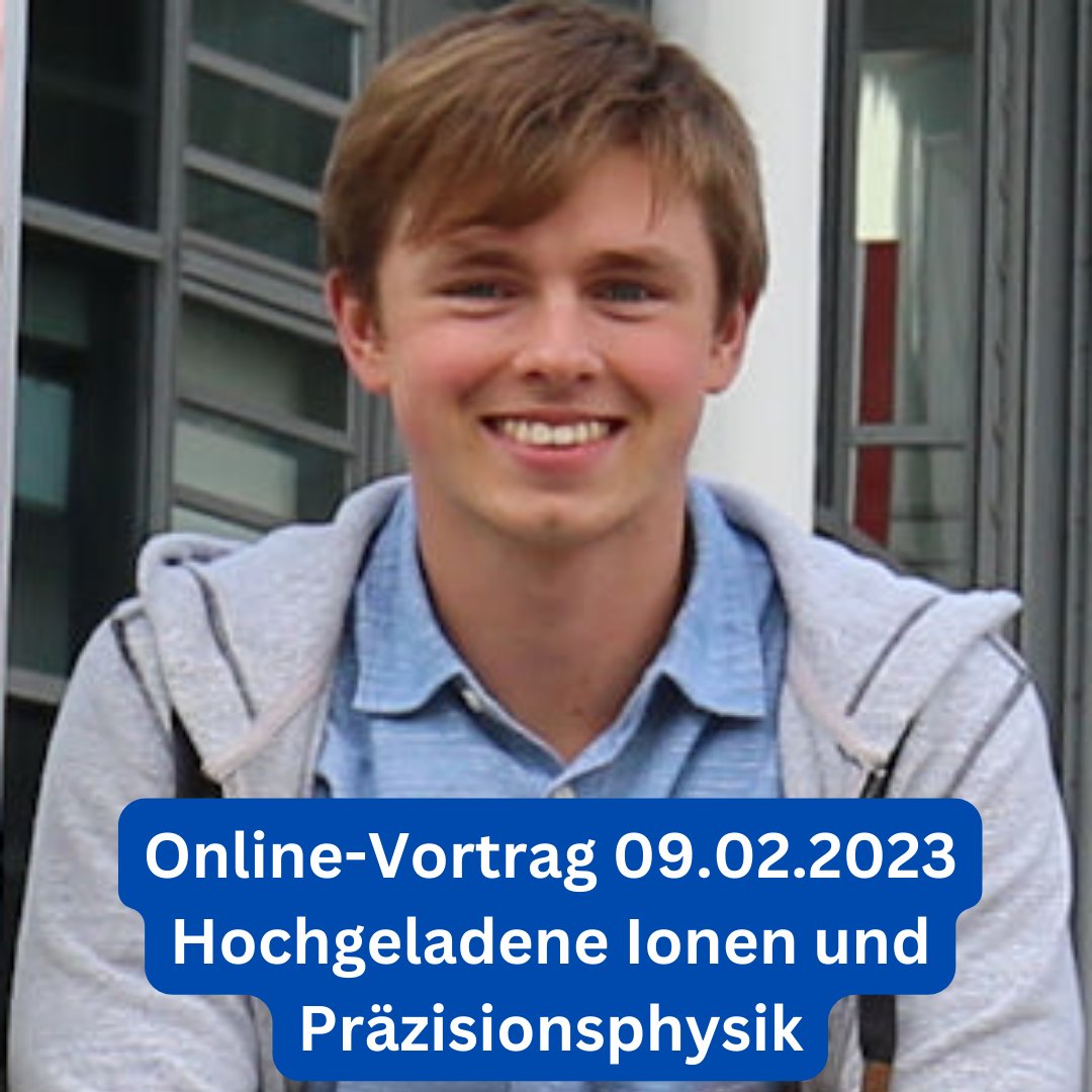 Nicht vergessen, heute um 18:00 Uhr findet der Vortrag mit Eugen Dizer statt. 

Titel: Hochgeladene Ionen und Präzisionsphysik
Weitere Infos und Zugangsdaten auf ipho.info.
