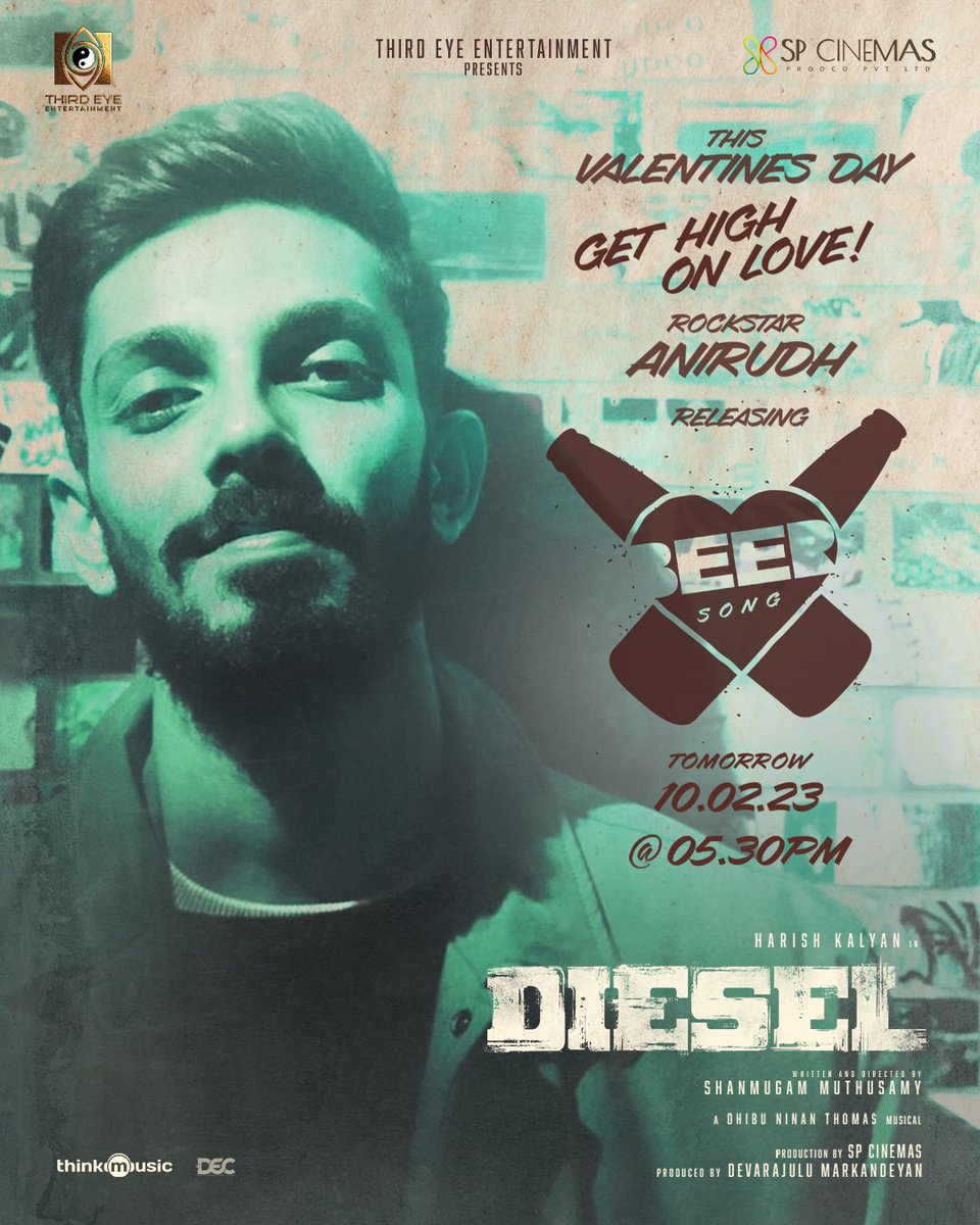 FullOnCinema's tweet photo. Get ready to vibe! Rockstar @anirudhofficial to launch the love gaana number #BeerSong from #Diesel at tomorrow 5.30 pm !

A @dhibuofficial musical 🎶

@iamharishkalyan @AthulyaOfficial 
@shan_dir
@devarajulu29 
@ThirdEye_Films, @thespcinemas 
@vinayRai1809 @msprabhuDop https://t.co/ELFnEzMs4b
