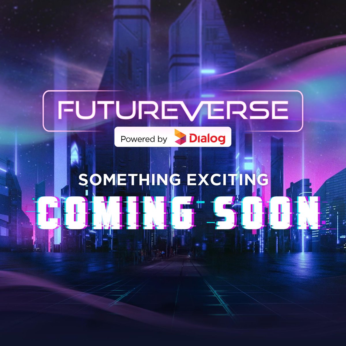 dialoglk's tweet photo. Something very exciting is coming your way in the Futureverse.
Stay tuned for more details!
#Futureverse #DialogFutureverse #Metaverse https://t.co/JZQqhKfxQI