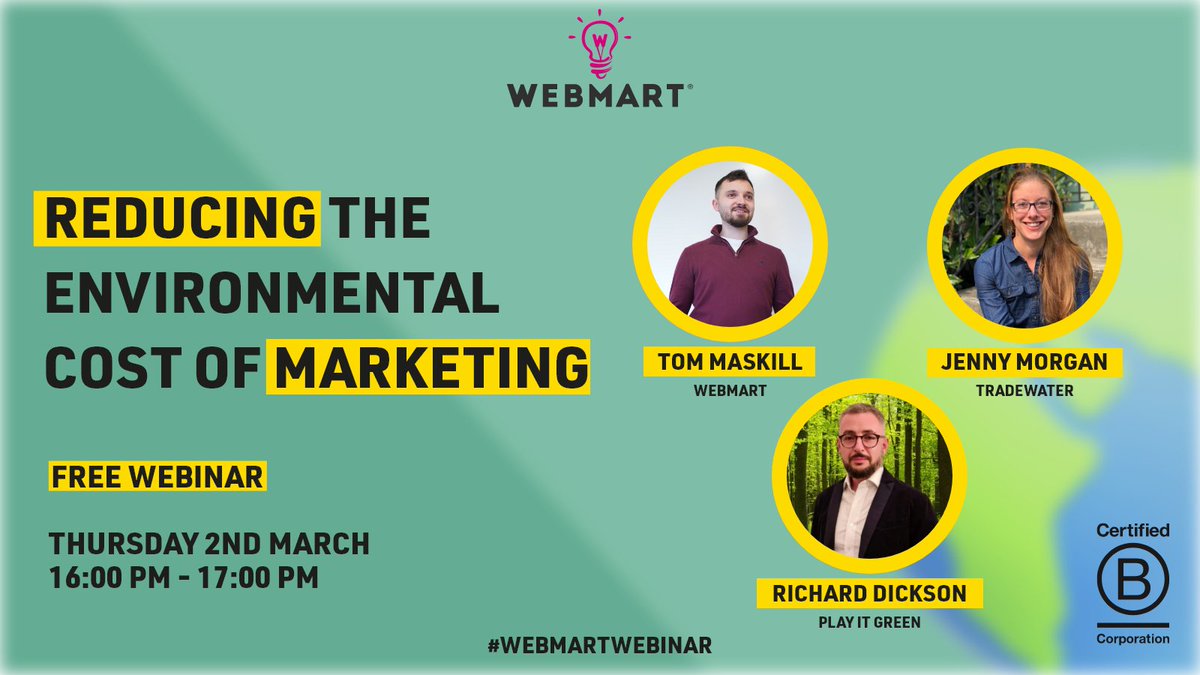 WEBMART's tweet photo. We are discussing all things sustainability during our next webinar ‘The Environmental Cost Of Marketing’. 

Join us on 02/03 from 4-5pm GMT as we chat to Jenny Morgan from @Tradewateurs and Richard Dickson from @PlayItGreen2. Both fellow B Corps! https://t.co/VRWC0xuYmA https://t.co/ez7hzh58pO