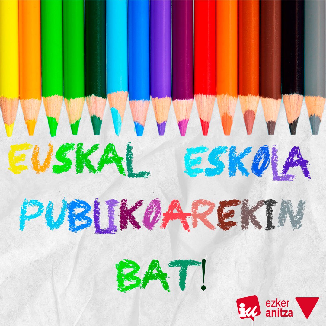 El 13 de febrero se abre el plazo de prematrícula de la escuela pública vasca.
¡Nosotras somos de la escuela pública!

Otsailaren 13an irekiko da euskal eskola publikoaren aurrematrikula egiteko epea.
Eskola publikoarekin bat!
 #euskaleskolapublikoa