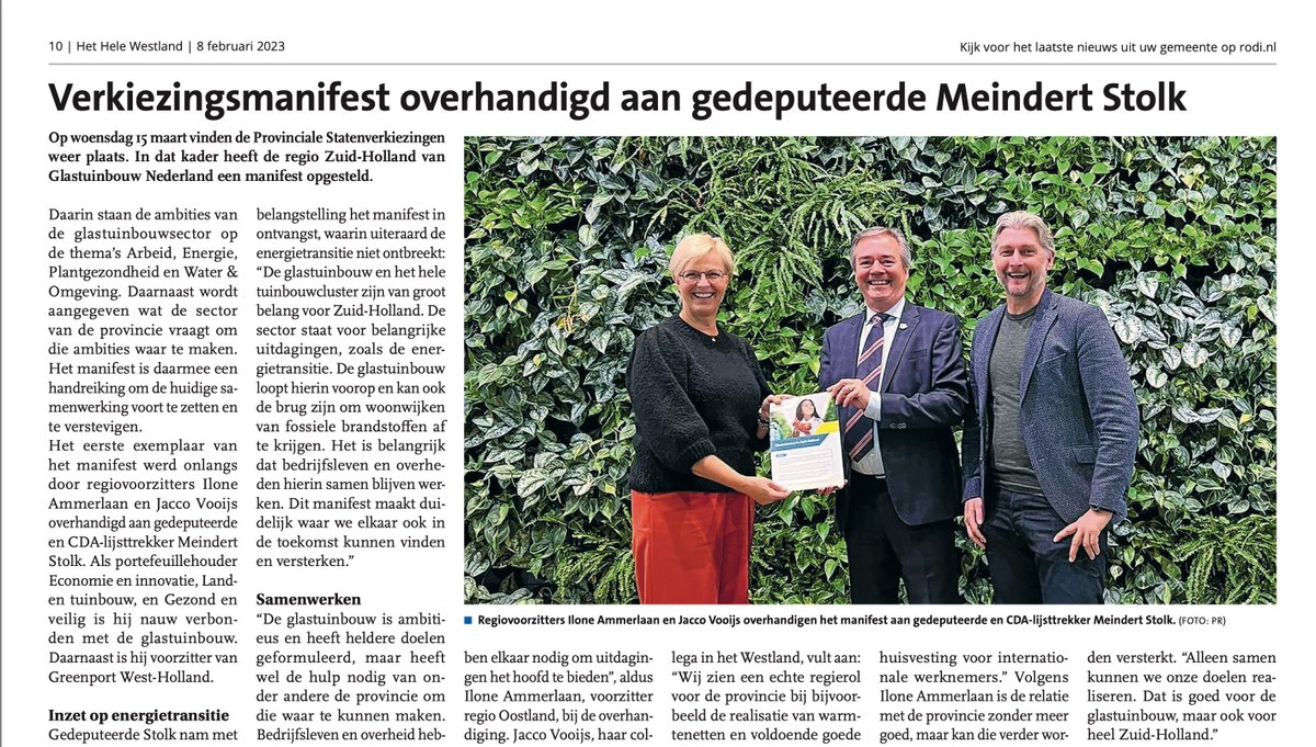 "Verkiezingsmanifest overhandigd aan gedeputeerde <a href="/MeindertStolk/">Meindert Stolk</a>" &amp; de #glastuinbouw column "Vooral gedrag bepaalt de waardering" is deze week geschreven door @abomlemstra. Benieuwd naar onze wekelijkse pagina in @hethelewestland? Lees mee: bit.ly/3HG5Y3O