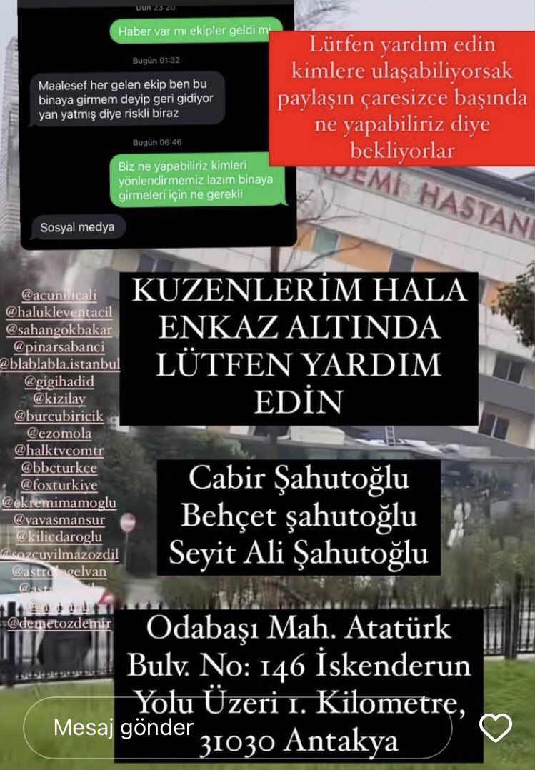 zeynepsprivate's tweet photo. ‼️ ODABAŞI MAH. ATATÜRK BULV. NO:146 İSKENDERUN YOLU ÜZERİ 1. KİLOMETRE 31030 ANTAKYA‼️COK ACIL AFAD EKIBI BEKLIYORLAR GUNLERDIR NOLUR DUYUN/DUYDURTUN SESLERINI ‼️(TEYIT EDILMISTIR BIZZAT TANIDIGIMIN AILESI) #AFADANTAKYA #DepremAcil #depremhatay #depremden #depremsondakika https://t.co/NLeBZUpxsX
