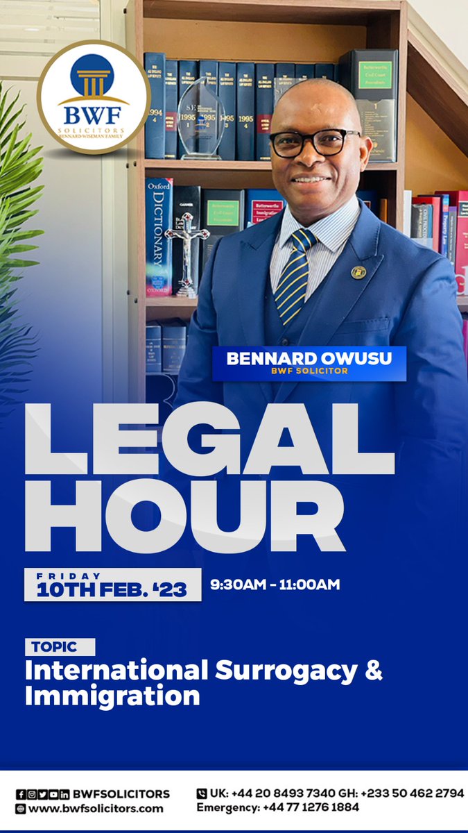 Tomorrow on #BWRadio Free Legal Hour, our Senior Partner, Bennard Owusu will outline all the options available to the surrogate parents and how they can obtain a British passport for the child and bring them to the U.K.
 
#uklawfirm #ukimmigrationlawyer #ukimmigration #ukghana
