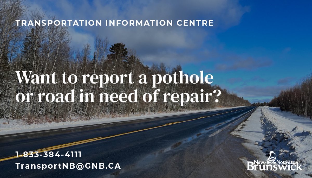 Government of NB on Twitter "Need to report a pothole or road in need