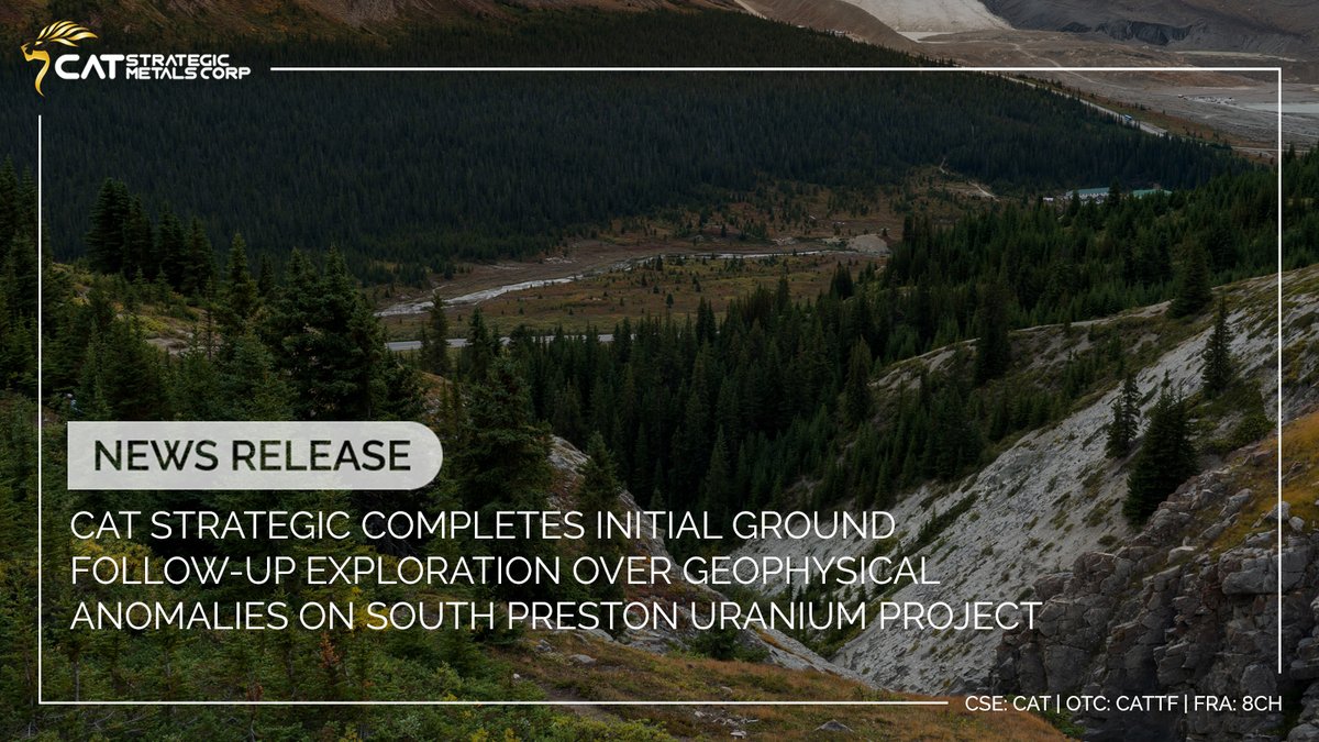 CatStrategic's tweet photo. $CAT announces an update to the previously reported completion of an airborne mag-EM geophysical survey over portions of its South Preston Uranium Project. Results so far prove encouraging for the program.

Read full PR:   https://t.co/RuIUUUWi66

#CSE #OTC $CATTF #FRA $8CH https://t.co/J75vHCX6xn