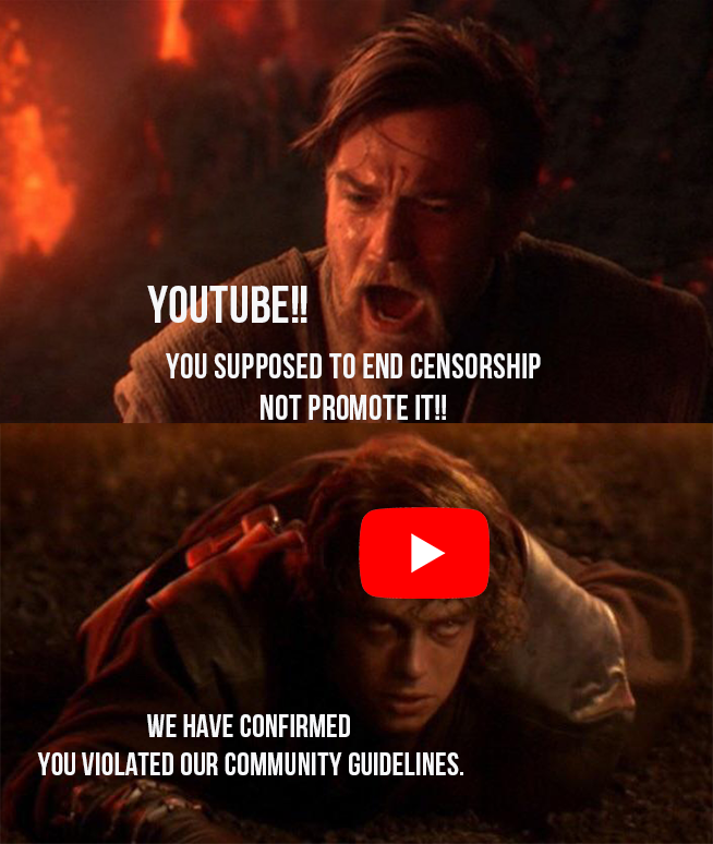 mtjzuffa's tweet photo. #YouTube went over to the Dark side. Its time to step up for the #FreedomOfSpeech ! 
#nationalizeyoutube #Censorship https://t.co/uWJjOcNwT4