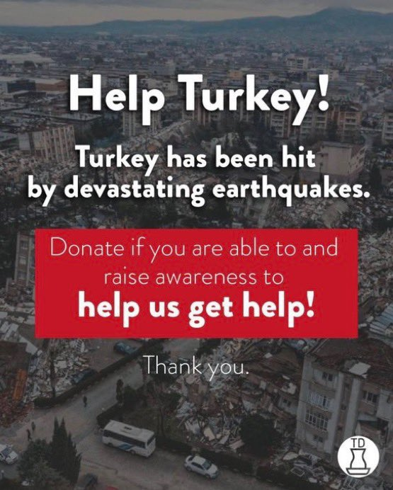 vibrantscene's tweet photo. Turkey has recently been struck by a devastating earthquake with a magnitude of 7.8. Any donation will help us provide much-needed aid to those affected by the earthquake. I made my donation, asking for your help too 🙏

Donate: https://t.co/bGMy5EOdkt 

#earthquakeinturkey https://t.co/SIXTCBu5PA