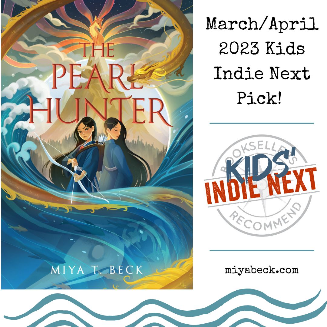 The Pearl Hunter has been named a March/April 2023 Kids Indie Next pick! Thanks to @ABAbook and all the amazing indie bookstores for their support. @HarperChildrens @BalzerandBray #mglit #kidlit