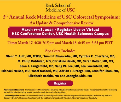 Check out our upcoming #ColorectalSurgery #CME Symposium at @KeckMedUSC March 17-18, 2023. Great lineup of speakers and content! Register today at: keckusc.cloud-cme.com/course/courseo… See full Program: keckusc.cloud-cme.com/assets/keckusc…