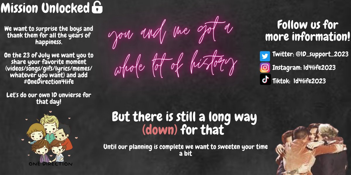 1_Dir_ection_er's tweet image. With your help we will make social media our One Direction universe on July 23rd. let's say thank you to our 5 favorite people. On July 23rd you should post your favorite moments under #OneDirection4life. Follow @1D_support_2023 for more information.