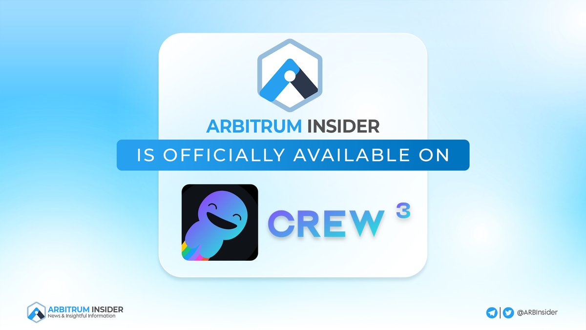 🎉 @ARBInsider Crew3 Is Officially Live 🎉

Let's join our community and get the latest news, insightful content, and golden opportunities in the <a href="/arbitrum/">Arbitrum</a> ecosystem with us 🔥

👉 Crew3: crew3.xyz/c/arbinsider/
👉 Discord: discord.gg/B9zT4DuShx

#Arbitrum #Airdrop #ETH $ARB