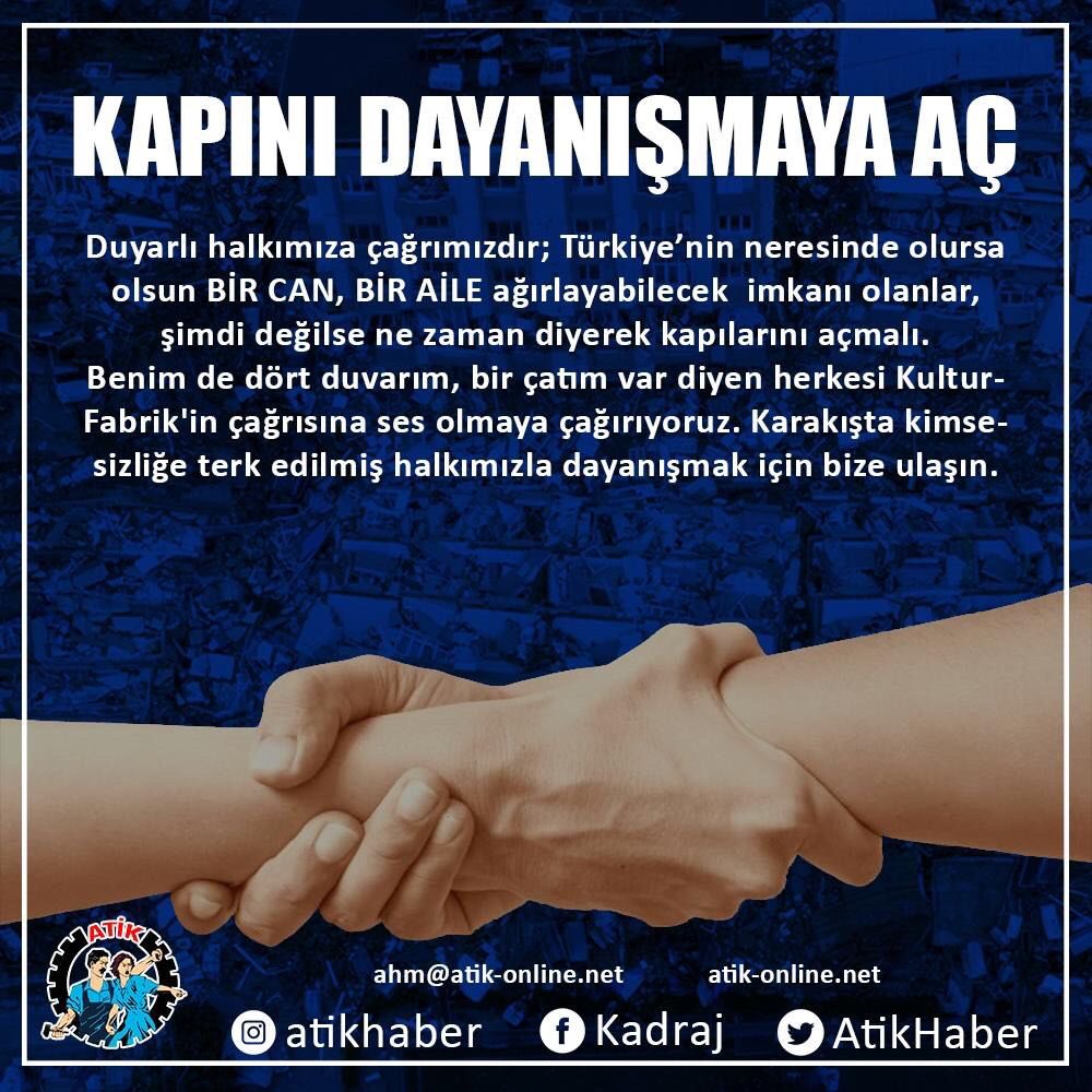 ÖFFNE DEINE TÜR UND SEI SOLIDARISCH!

Wo immer ihr in der Türkei oder Kurdistan seid, solltet ihr die Mittel besitzen, EIN LEBEN, EINE FAMILIE aufzunehmen, ihnen eure Türen zu öffnen, wenn nicht jetzt, wann dann?
Wir rufen alle auf, die sagen, ich