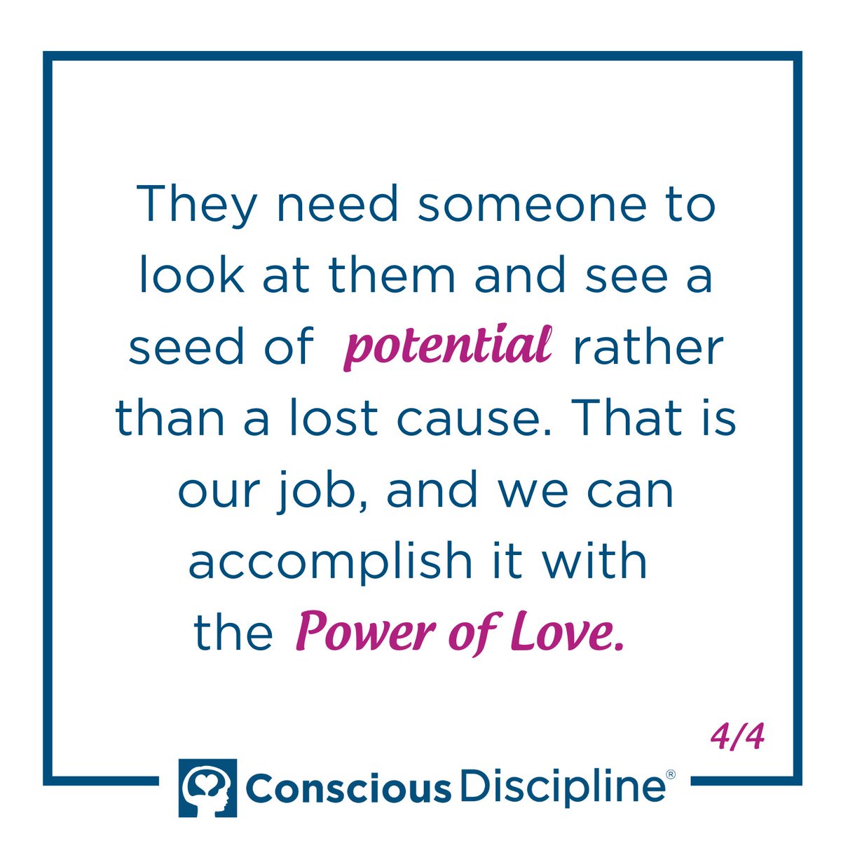 The Power of Love. Learn more here: consciousdiscipline.com/seven-powers-p…