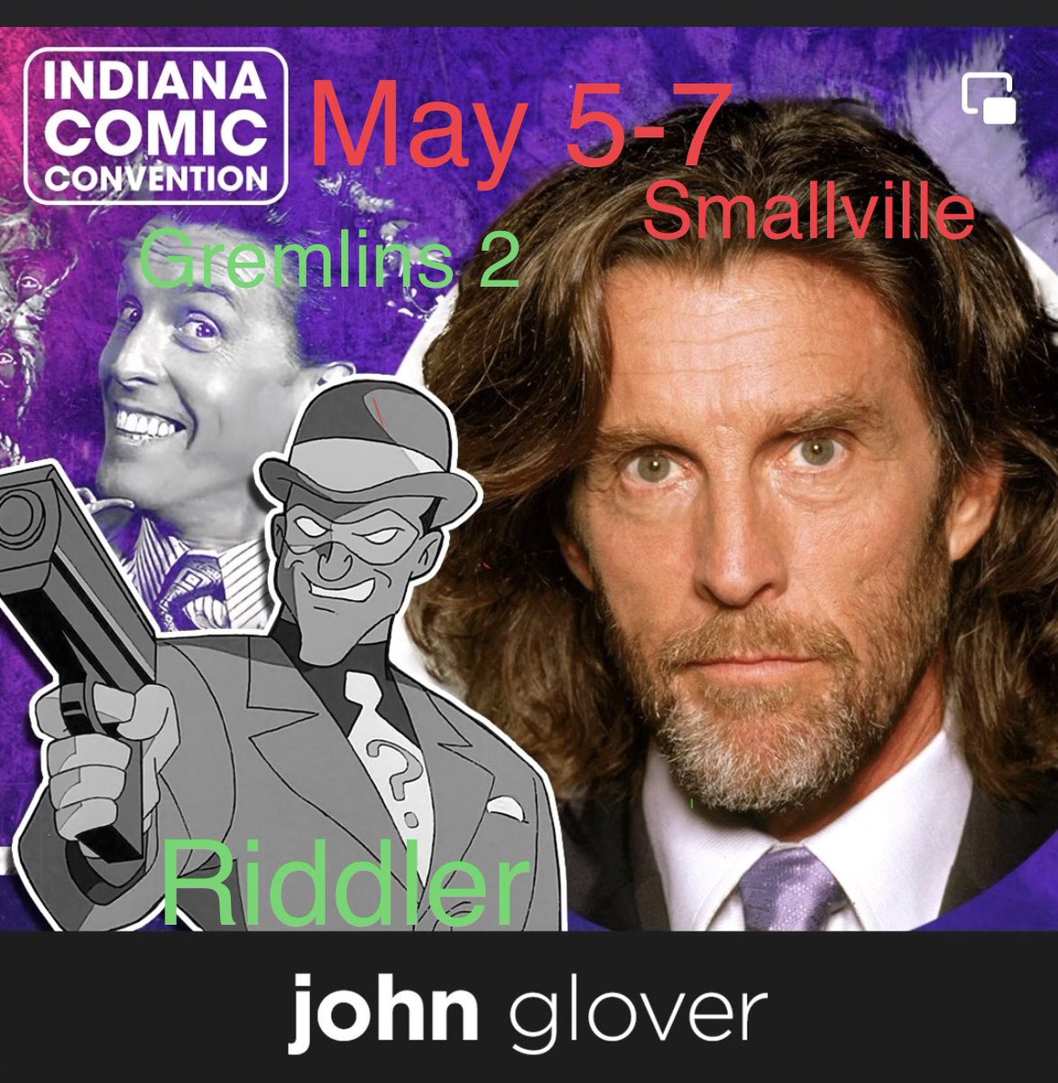 And let’s keep the summer fun going! Coming to @Indiana__CC this may 5-7 with a friend ;) #riddler #batman #roguesgallery #lionel #luthor #smallville #talkville #superman #gremlins #scrooged #feartwd