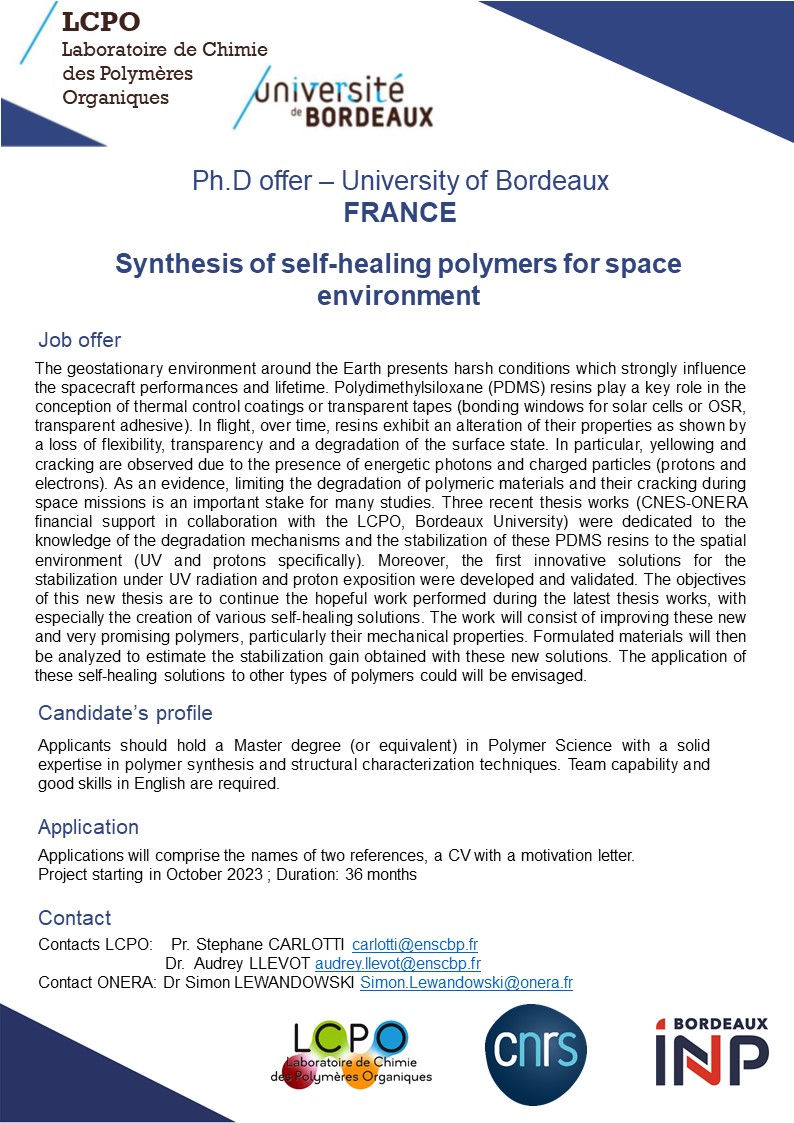 Stéphane Carlotti and Audrey Llevot are looking for a PhD candidate to work on the “Synthesis of self-healing polymers for space environment” in collaboration with CNES and ONERA. If interested apply here emploi.cnrs.fr/Offres/Doctora…