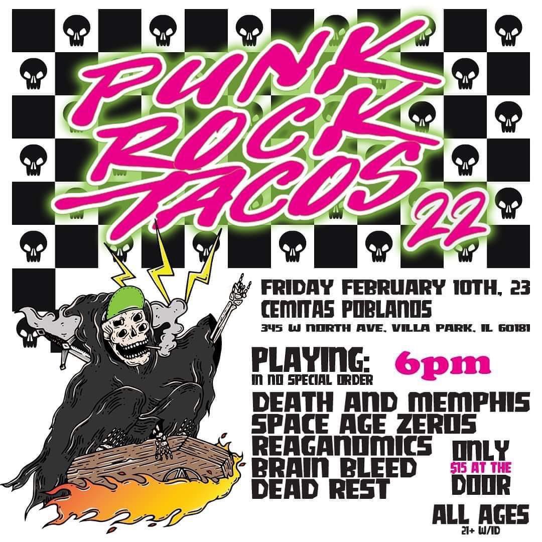 Friday Feb 10th! Come watch us crash and buuuuurn! 🌮 🍺 #punkrock #punkrocktacos