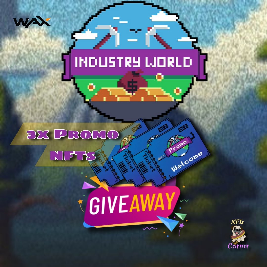 nftscorner4u's tweet image. 🚀WAX  PROJECT 🚀
🎉 3X Promo NFTs Giveaway 🎉

1️⃣ Follow  @industrywrld @nftscorner4u 
2️⃣ ❤️ &amp;amp; RT
3️⃣ Tag 3 Friends
4⃣ Join discord.gg/rxXpyd89 
⏰ 72hrs

#NFT #NFTgiveaways  #wax  #Crypto #P2E #NFTCommmunity #waxnfts #nftscorner #aptos #sol #btc