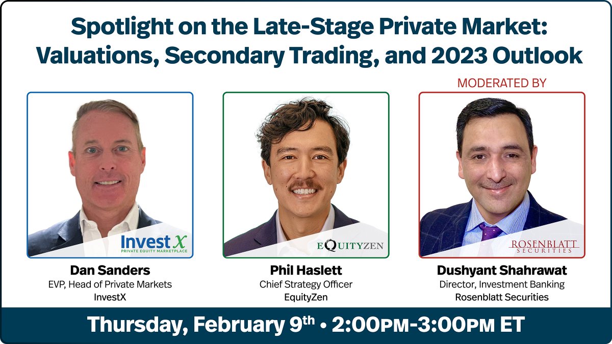 RosenblattFinTech (@rbltfintech) on Twitter photo Join @RBLTFinTechInvestment Banking webinar TODAY <a href="/2pm/">Two O'clock</a> about the Private Market with @DanSanders
of <a href="/InvestXCapital/">InvestX</a> Phil Haslett <a href="/haslettp/">Phil Haslett</a>
of <a href="/EquityZen/">EquityZen</a>, moderated by <a href="/DushyantRBLT/">Dushyant "D" Shahrawat</a>
of <a href="/RBLTSecurities/">Rosenblatt Securities</a>. Register at bit.ly/3wyeNI8 Join @RBLTFinTechInvestment Banking webinar TODAY <a href="/2pm/">Two O'clock</a> about the Private Market with @DanSanders
of <a href="/InvestXCapital/">InvestX</a> Phil Haslett <a href="/haslettp/">Phil Haslett</a>
of <a href="/EquityZen/">EquityZen</a>, moderated by <a href="/DushyantRBLT/">Dushyant "D" Shahrawat</a>
of <a href="/RBLTSecurities/">Rosenblatt Securities</a>. Register at bit.ly/3wyeNI8