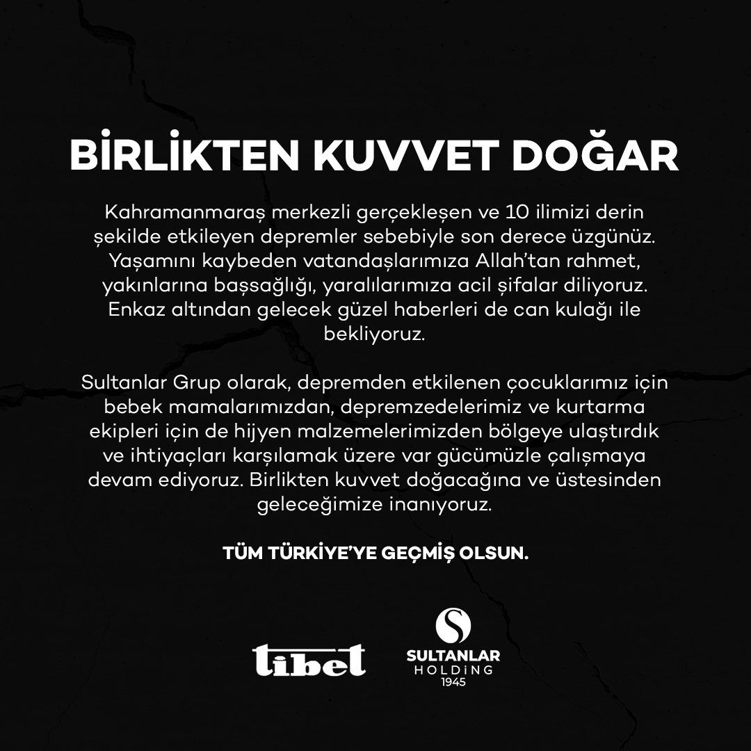 BİRLİKTEN KUVVET DOĞAR
Kahramanmaraş merkezli gerçekleşen ve 10 ilmizi derin şekilde etkileyen depremler sebebiyle son derece üzgünüz. Yaşamını kaybeden vatandaşlarımıza Allah’tan rahmet, yakınlarına başsağlığı, yaralarımıza acil şifalar diliyoruz. 
TÜM TÜRKİYE’YE GEÇMİŞ OLSUN.