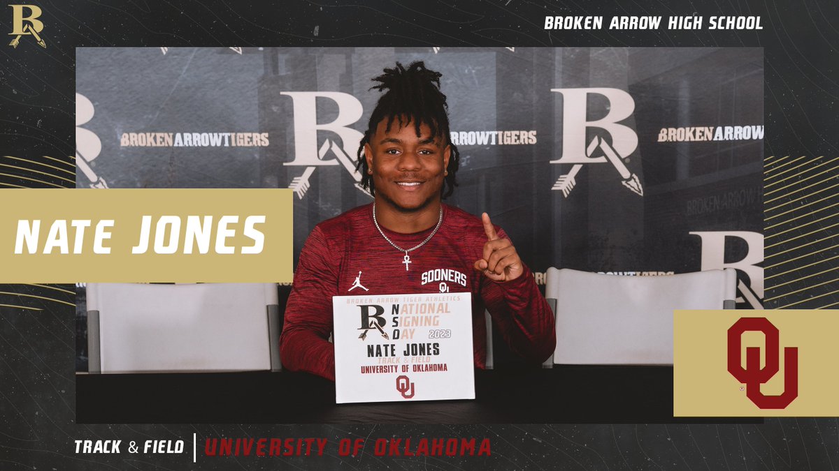 Broken Arrow Athletics (@batigersports) on Twitter photo Congratulations to Nate Jones on signing with the University of Oklahoma!📝
<a href="/BrokenArrowTF/">Broken Arrow Track & Field</a> ➡️ <a href="/OU_Track/">Oklahoma T&F & XC</a>
#goBA🐅 x #BoomerSooner☝️ Congratulations to Nate Jones on signing with the University of Oklahoma!📝
<a href="/BrokenArrowTF/">Broken Arrow Track & Field</a> ➡️ <a href="/OU_Track/">Oklahoma T&F & XC</a>
#goBA🐅 x #BoomerSooner☝️