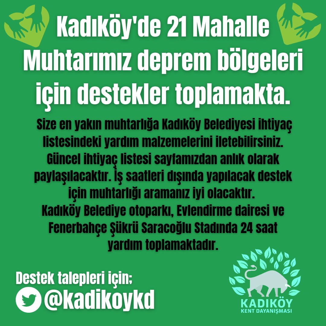 KadikoyKD's tweet photo. Kadıköy'de 21 Mahalle Muhtarımız deprem bölgeleri için destekler toplamakta.

Size en yakın muhtarlığa Kadıköy Belediyesi ihtiyaç listesindeki yardım malzemelerini iletebilirsiniz. Güncel ihtiyaç listesi sayfamızdan anlık olarak paylaşılacaktır. https://t.co/LwJihJl76V