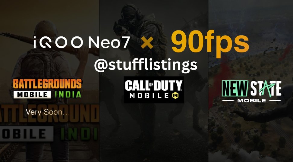 TechDocterz's tweet photo. Next week, the iQOO Neo 7 will be released. The device is capable of supporting 90fps in the following titles: #PUBGNEWSTATE, #Call of Duty Mobile, and #BGMI
#BGMI Coming Soon
PC -> @stufflistings
#iQOO #iQOONeo7 #iQOONeo7onPlayground https://t.co/PKogmy0c0O