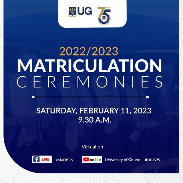 ipounivofgh's tweet photo. The 2022/2023 Matriculation ceremonies have been scheduled for Saturday, February 11, 2023 at 9:30am. The ceremonies will be virtual and will be organised at the College level.

#matriculation2023 
#UniversityofGhana
#Freshmen2023 https://t.co/mFdajD6P7w