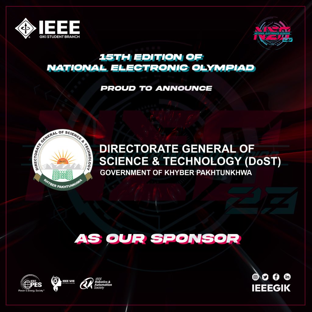 IEEEgik's tweet image. IEEE GIKI SB is honored to announce it’s Diamond Sponsor for the NEO’23, Directorate General Of Science and Technology (DoST) 

#TechNews
 #KPScienceAgenda #DoSTKP
#IEEE