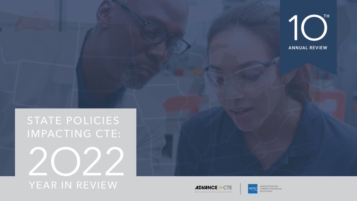 CTEWorks's tweet photo. Today, @CTEWorks and @actepolicy released the 10th annual State Policies Impacting CTE: Year in Review report and the 2022 State Policy Tracker featuring the top 5 CTE-related policy trends: https://t.co/EWCRcWm8Qc #CTEWorks #CareerTechEd https://t.co/Bd4VAfISWx