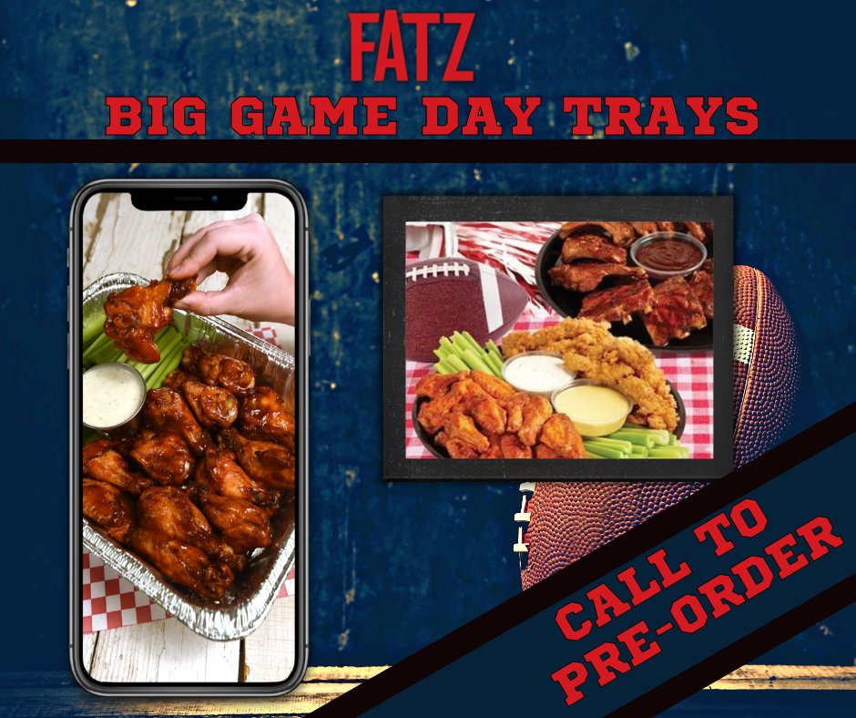 Call your local Fatz to Pre-Order your Big Game Day Trays Today! Classic Wings Tray $59.99 Serves 10,  Chicken Tenders &amp; Wings Tray $59.99 Serves 6, Calabash Chicken Sliders Tray $39.99 Serves 10,  Cheeseburger Sliders Tray $49.99 Serves 10, and More! fatz.com/catering
