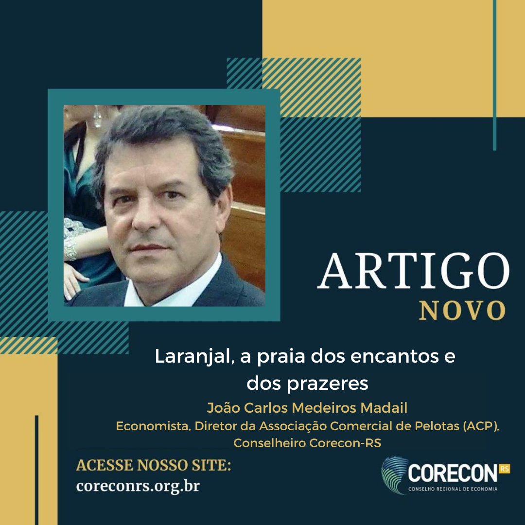 CORECON4REGIAO's tweet photo. "Laranjal, a praia dos encantos e dos prazeres" é o título de artigo, de autoria do economista João Carlos Madail, Diretor da Associação Comercial de Pelotas (ACP) e ex-conselheiro do Corecon-RS, publicado no Diário Popular de Pelotas.

Leia em: https://t.co/JoiqbX9g9d https://t.co/Dtz54ztp4W
