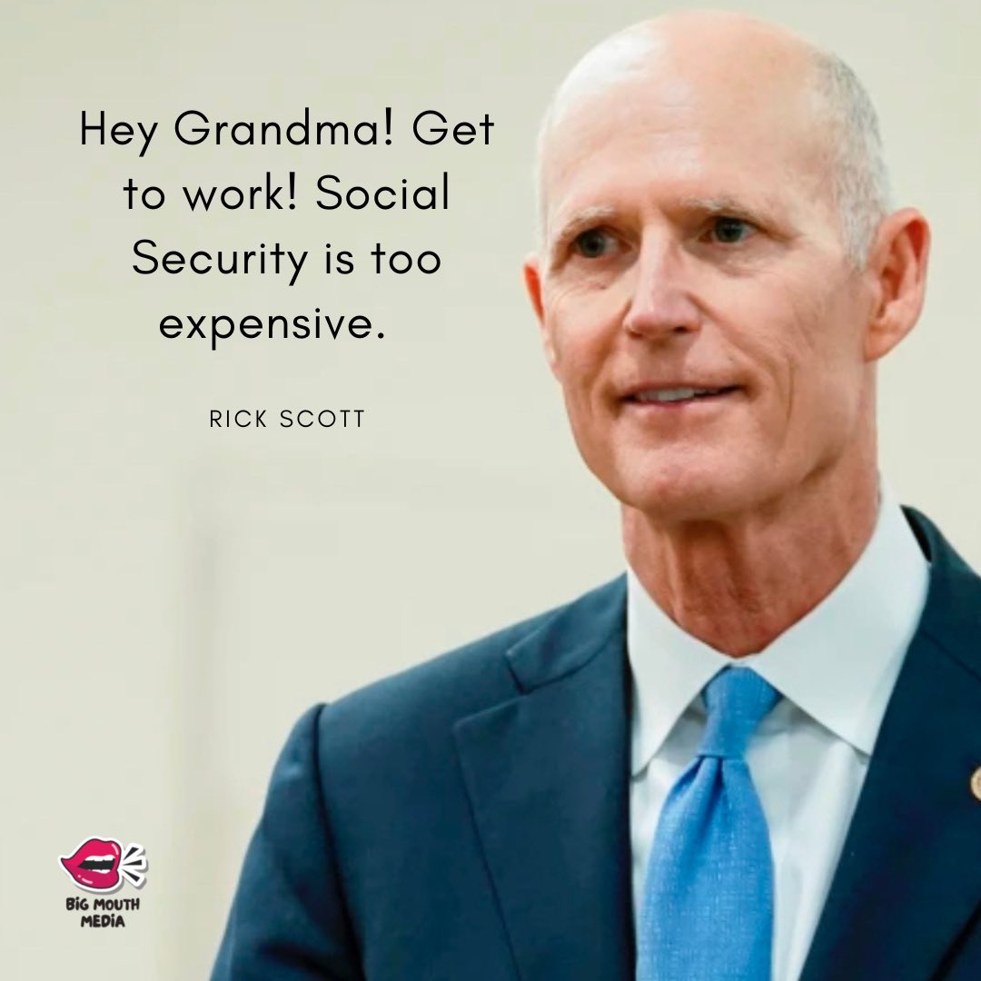 Big Mouth Media on Twitter "Rick Scott absolutely thinks we should cut