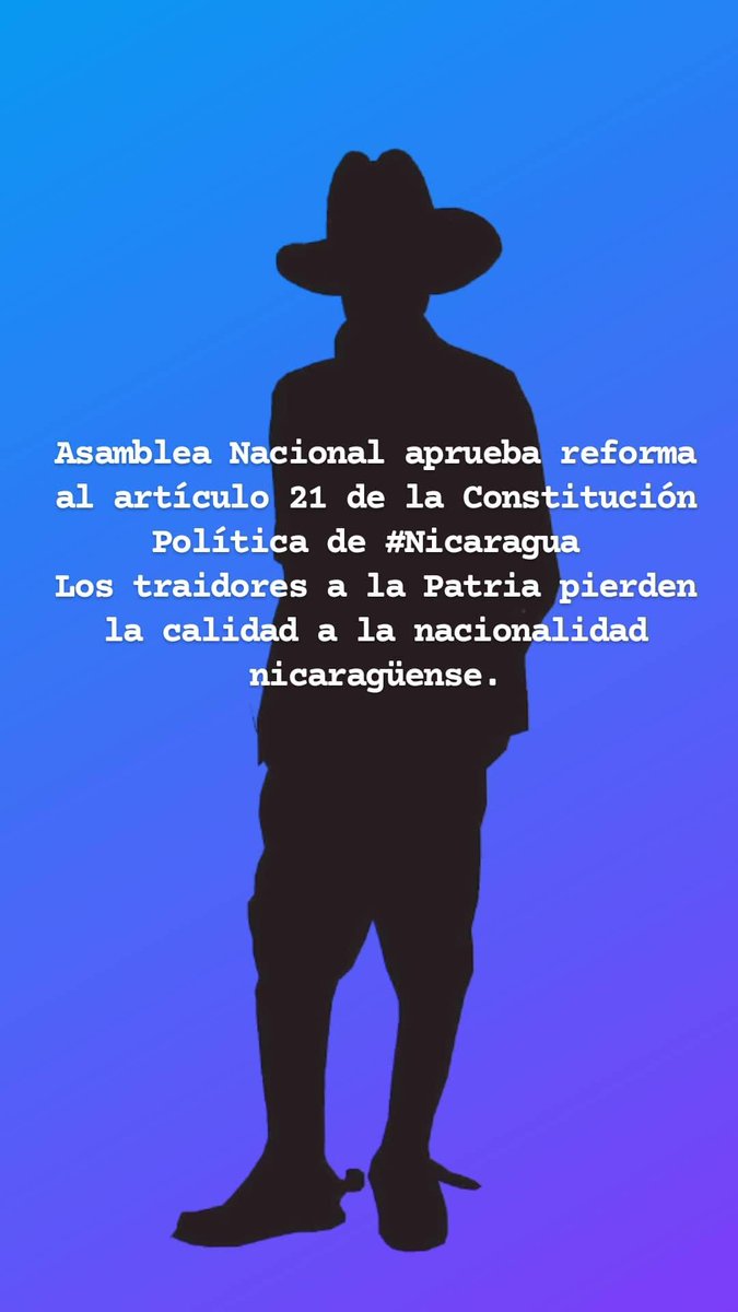 KeyciMalibu's tweet photo. Todo traidor a la patria a partir de hoy inmediatamente deja de ser Nicaragüense. 

#MasVictoriasPuebloPresidente 
#PLOMO19 https://t.co/ZRUnwQJfaM