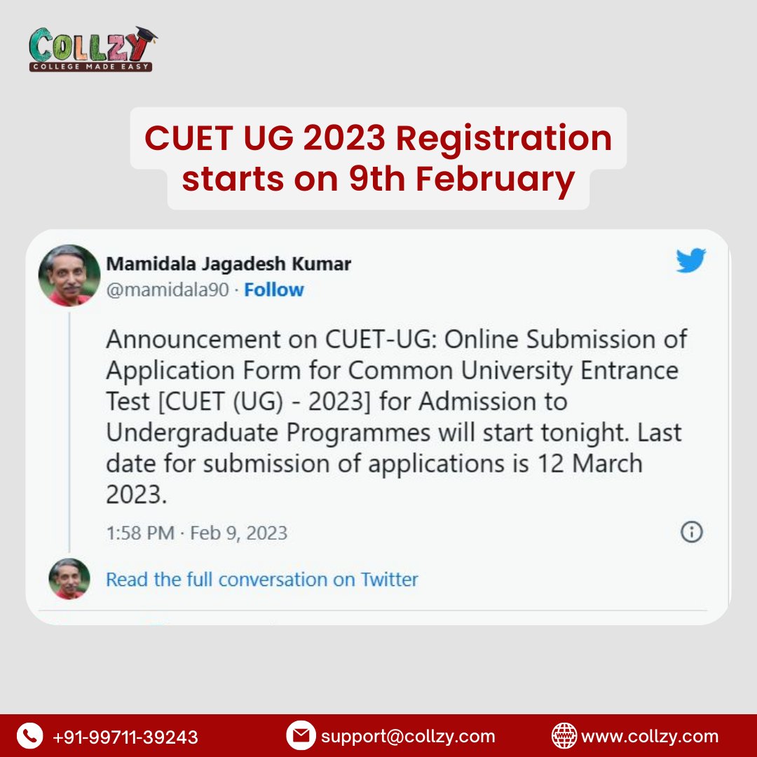 CollzyEdu's tweet photo. According to a tweet from UGC Chairman M. Jagadesh Kumar, online application submission for #CUET2023 UG will begin on February 9 and end on March 12, 2023. Once the registration link is live, students can begin applying on the official website (https://t.co/WtC8n39cts)

#collzy https://t.co/lv47wiJIFI
