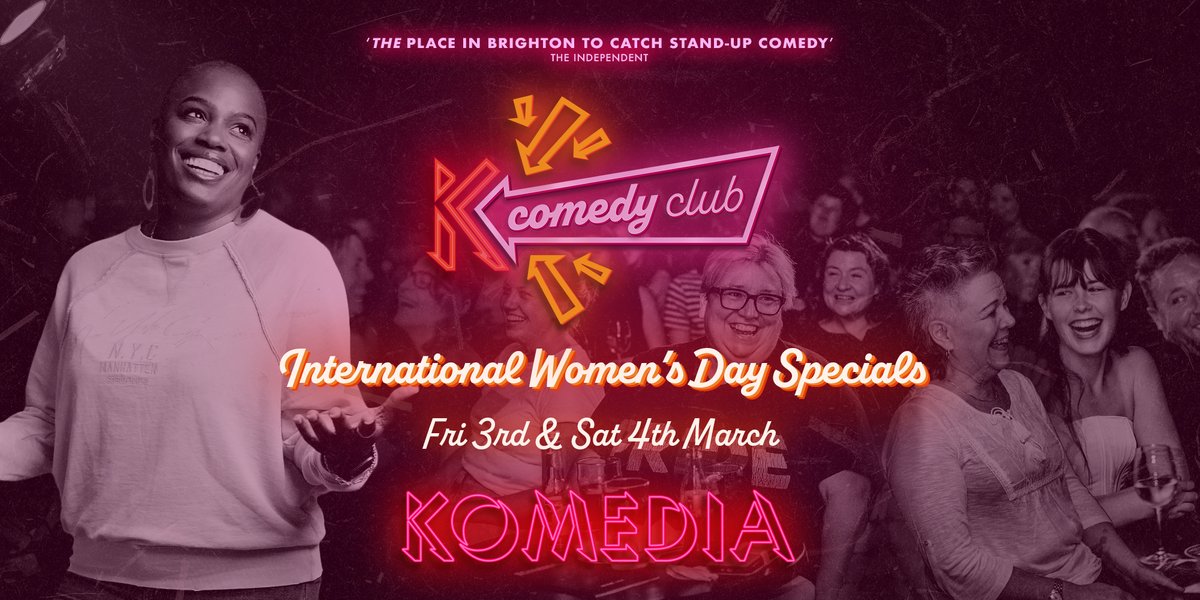 Join us for Komedia Comedy Club on Fri 3rd & Sat 4th March for our International Women's Day Specials! Featuring @ThanyiaMoore (MC) plus @SharonWanjohi_, @AlisonSpittle & our headliner @BeffernieBlack Raising funds for @embraceableuk Tickets here 👉bit.ly/3XirLEF