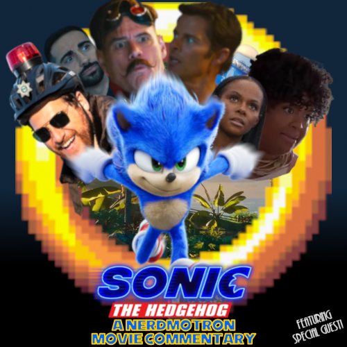 What's this? The long-awaited Nerdmotron Sonic The Hedgehog (2020) movie commentary featuring special guest?

Why yes. That's exactly what this is.

https://t.co/j6kMTLMSgt https://t.co/0AswVWYZFS