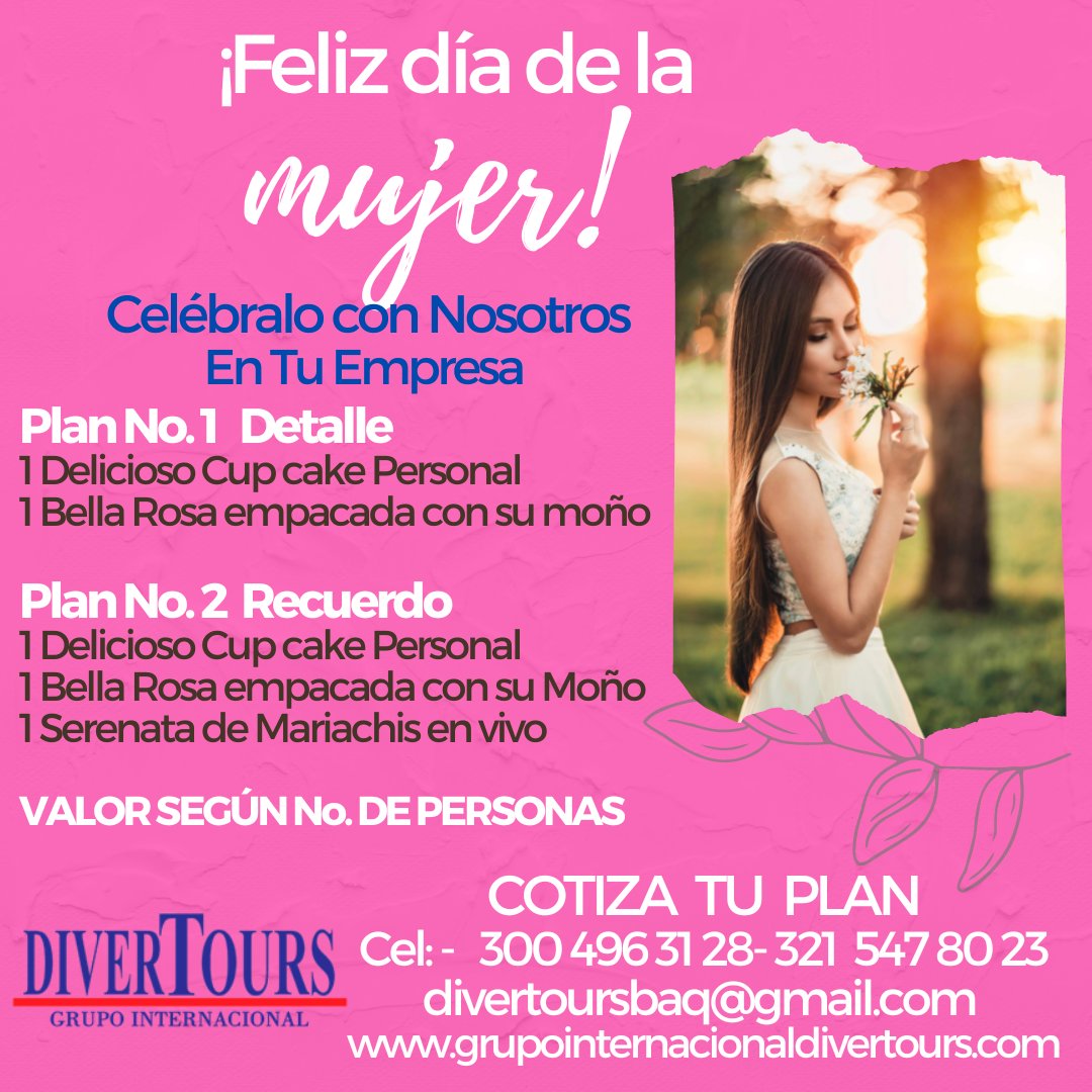 Divertoursltda's tweet photo. ¡¡¡ Dia de la Mujer !!! 
Celebremos juntos este Maravillo dia 🥳
Contáctanos con tiempo y Cotiza tu Plan: 
📲 300 496 31 28 - 321 547 80 23
📧Email: divertoursbaq@gmail.com
💻 https://t.co/5zpyjDiBiI
#diadelamujer #celebracion #FamiliaDivertours #TuMejorOpcion #divertours https://t.co/3OzTBsCA1z