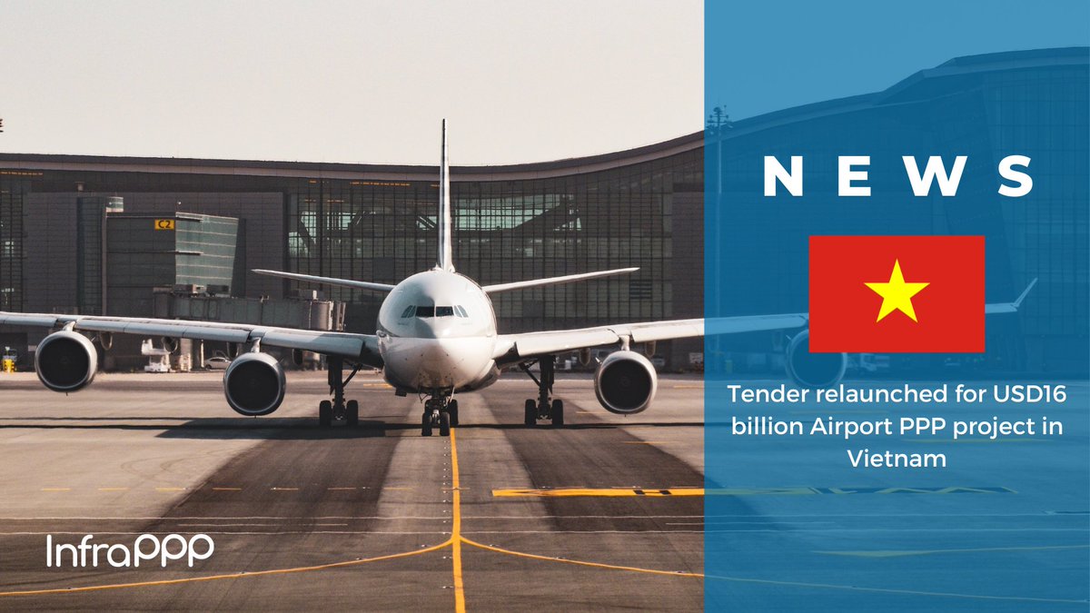 The Airports Corporation of Vietnam - ACV has relaunched the tender for the construction of the Long Thanh Airport passenger terminal in #Vietnam.

Find more details about this tender on our website: infrapppworld.com/news/tender-re…