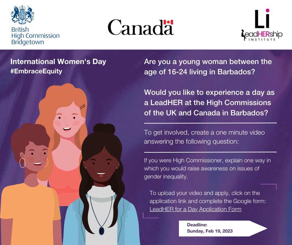 1/2: 📣 Calling future women leaders!
 
Have you ever wanted to serve as a diplomat?
 BHC Bridgetown 🇬🇧🇧🇧 &amp; <a href="/CanHCBarbados/">Canada in Barbados and the OECS</a> are pleased to launch our #LeadHER for a Day competition for #IWD2023
 
To enter:
✅ be a Barbadian resident
✅ be 16-24 yrs old
✅ submit a 60-sec video