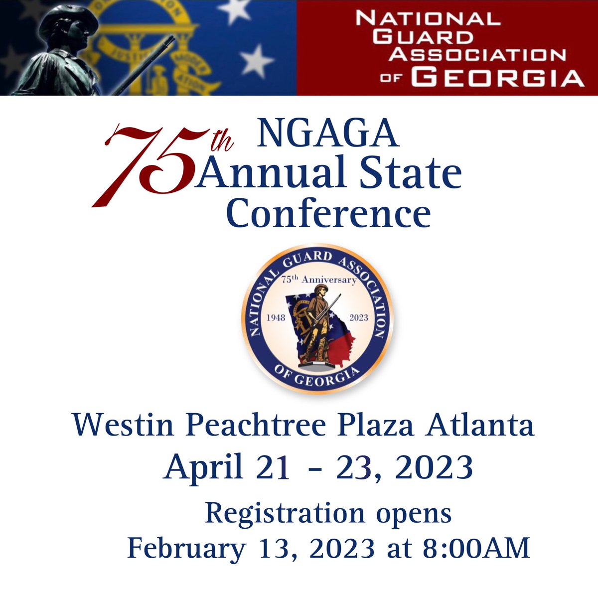 NGAGeorgia's tweet photo. #SaveTheDate 🗓️ 
The National Guard Association of Georgia invites you to our 75th Annual NGAGA Conference at the Westin Peachtree Plaza Atlanta April 21 - 23, 2023. 

Go to https://t.co/20OYQ9jRVl for more details. https://t.co/ToyJ4MApdt