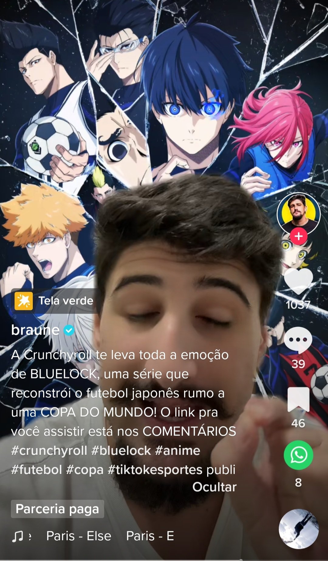 Blog BBM on X: Crunchyroll fazendo propaganda de Blue Lock com o Braune  (influencer de futebol e que não tem nada a ver com animes). Gostei.    / X