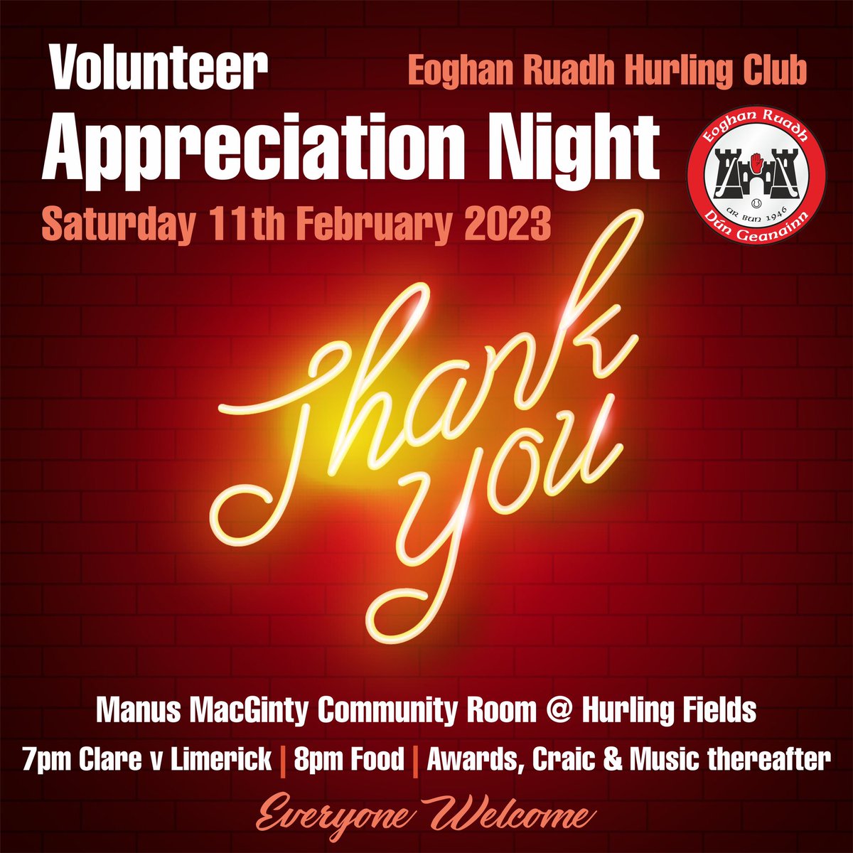 We are holding an, informal, volunteer appreciation night in the club this Saturday night. 

Anyone who assisted Eoghan Ruadh throughout 2022 is invited to come along. Drivers, stewards, coaches, parents, partners, players, sponsors etc etc etc. 

Craic starts with 7pm game on TV