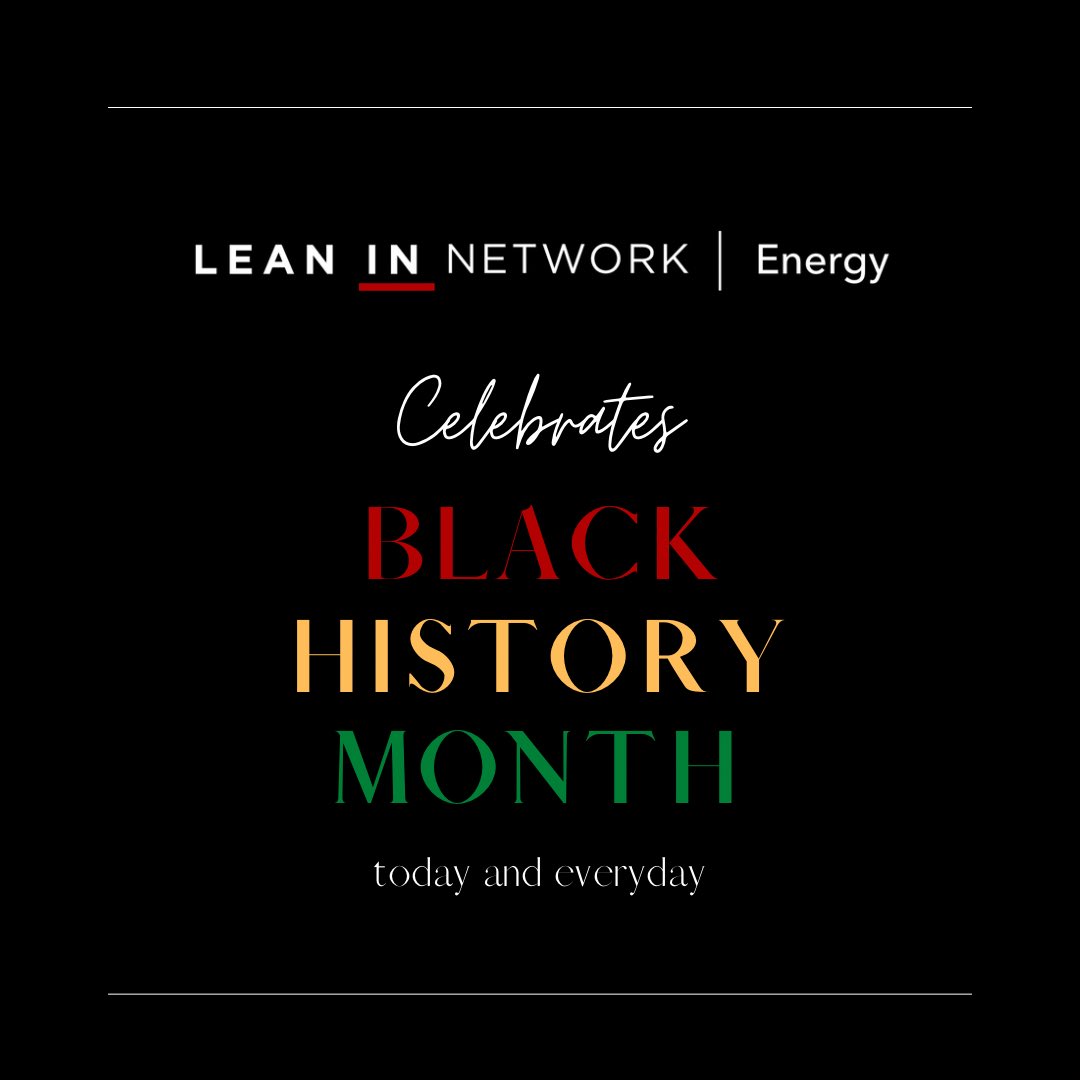 leaninenergy's tweet photo. Lean In Network | Energy celebrates #BlackHistoryMonth.
We recognize the contributions and legacy of Black Americans in history and today.
#leanin #leaninnetwork #leaninenergy #blackhistory #celebrate #todayandeveryday #africanamerican #womeninenergy #febuary https://t.co/AVgciDlT5I