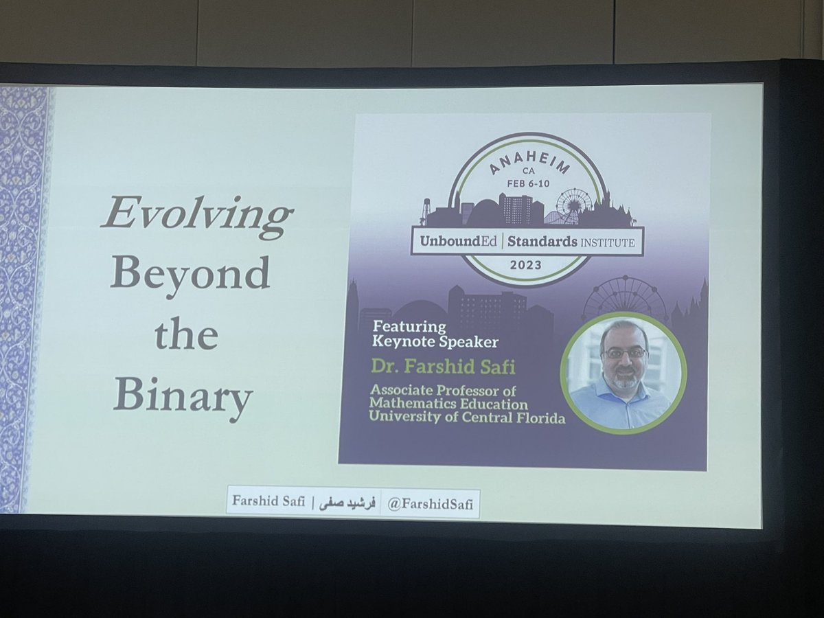 gtward's tweet photo. Does it have to be this or that? We live in the binary the false binary that binds us. Much of which needs evolving. Listening to the knowledgeable @FarshidSafi keynote @ Anaheim 2023 @unboundedu #StandardsInstitute #DNAmath https://t.co/K8m04WxbtH