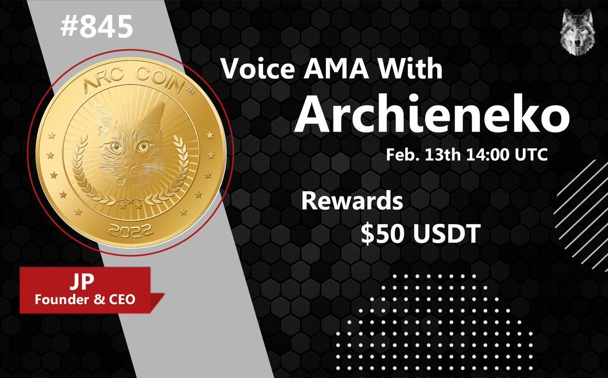 🤍AMA Series With ArchieNeko

🎁Prize: $50 USDT
📆Date: February 13th 14:00 UTC
🏨 Venue: t.me/CryptoTiTans0

Rules : t.me/CryptoTitansCH…

🖤 Follow

<a href="/ArchieNeko_/">ARC Coin Official</a>

&amp;

<a href="/CryptoTitans1/">CryptoTiTans (⬛⬜)</a>

2. Like Retweet &amp; Comment Your Questions (3 Questions Max) Tag 3 friends.