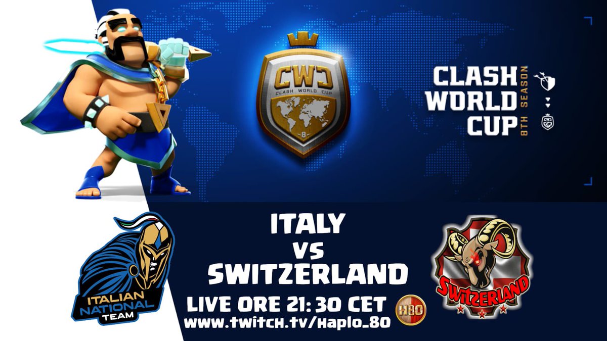 <a href="/ClashWorldCup/">Clash World Cup</a> S8

È arrivato il momento del torneo per nazioni più amato e conosciuto nel panorama internazionale! 

Primo avversario nel nostro percorso la Svizzera🇨🇭! 

Come andrà?! Scopritelo con <a href="/Haplo_80/">Haplo80</a> dalle 21.30!🔥🇮🇹 twitch.tv/haplo_80