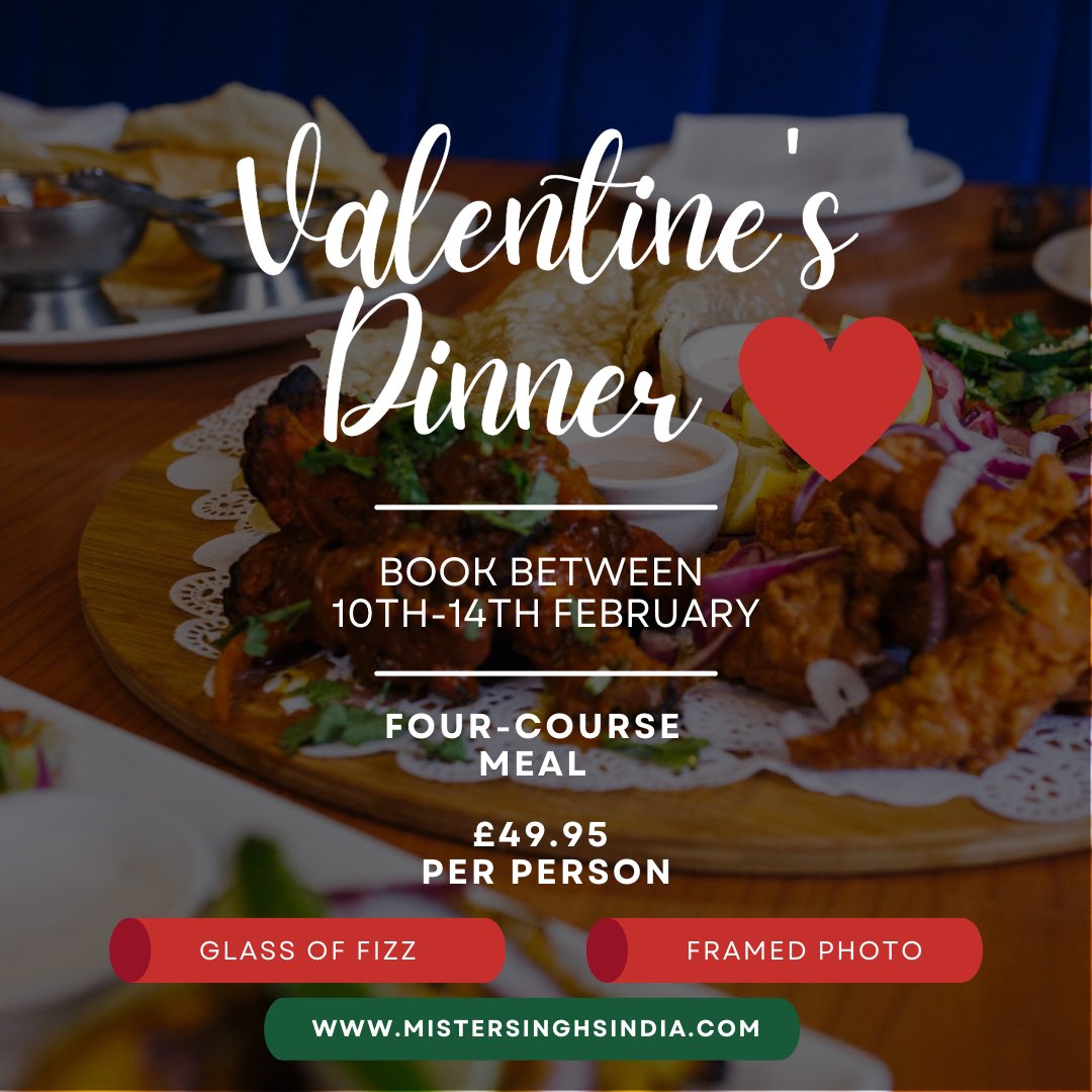 Join us between 10th - 14th February for our Valentine’s Day celebrations at Mister Singh’s ❤️

Enjoy a four-course meal, glass of fizz with dinner and of course you’ll get a framed photo on the night 🥂📸

Bookings are open now, just give us a call or visit our website.
